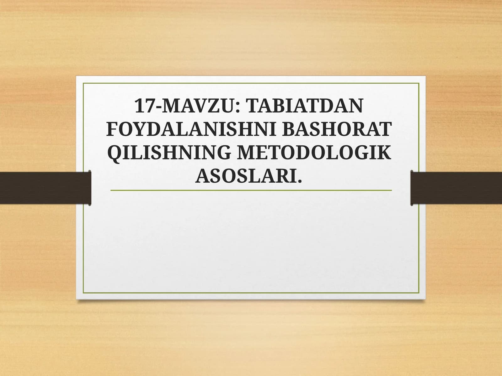 TABIATDAN FOYDALANISHNI BASHORAT QILISHNING METODOLOGIK ASOSLARI