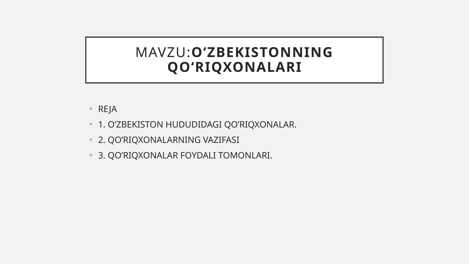 O‘zbekistonning qo‘riqxonalari