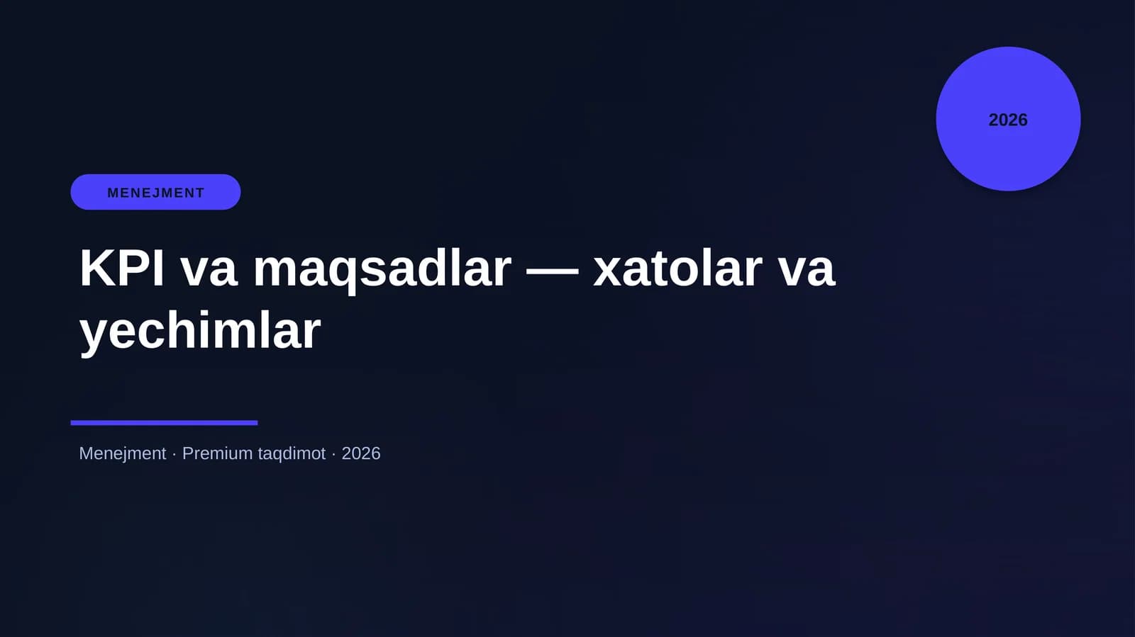 KPI va maqsadlar — xatolar va yechimlar