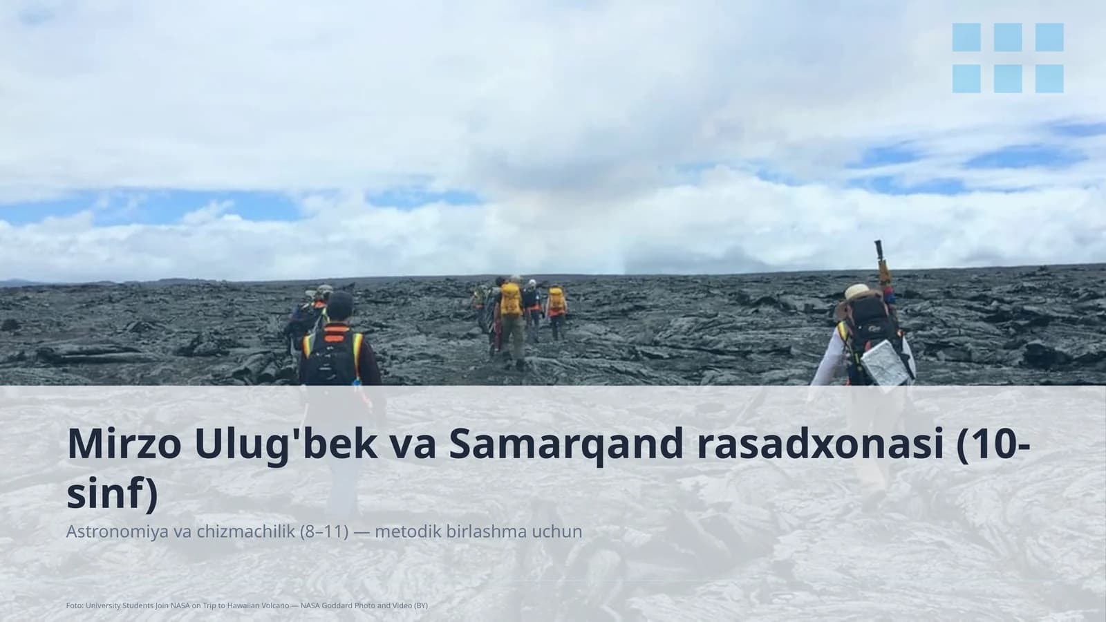 Mirzo Ulug'bek va Samarqand rasadxonasi (10-sinf)