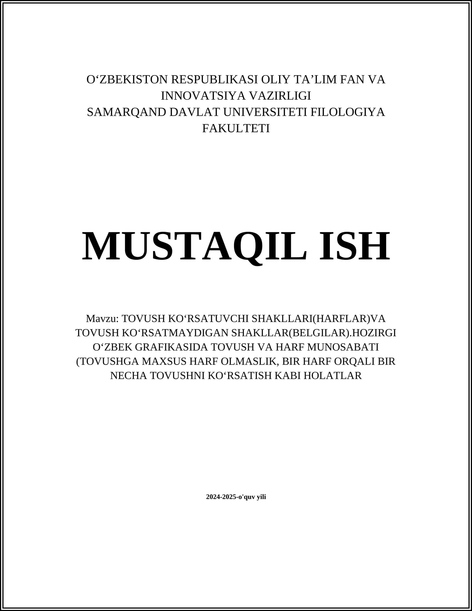 Tovush ko'rsatuvchi shakllar va ularning o'ziga xosligi