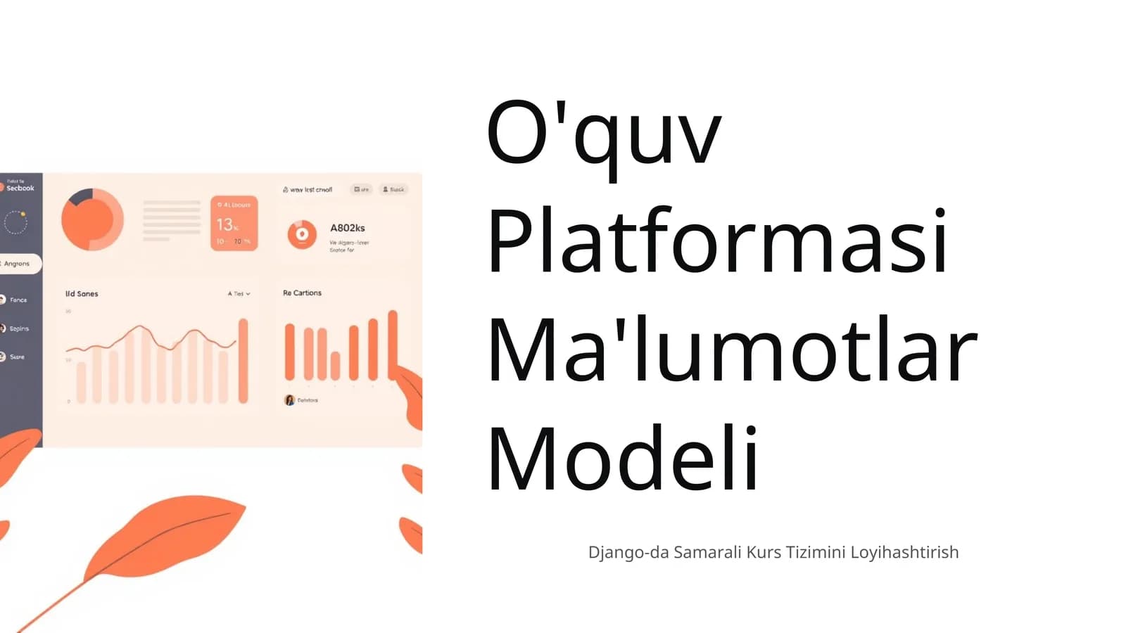 O'quv Platformasi Ma'lumotlar Modeli
