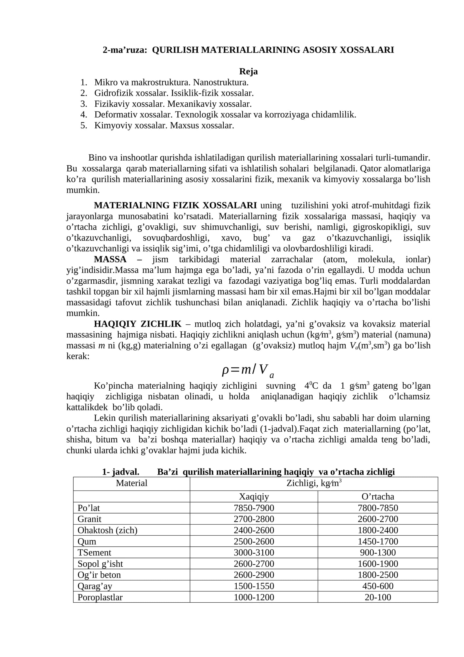 2-ma’ruza: QURILISH MATERIALLARINING ASOSIY XOSSALARI