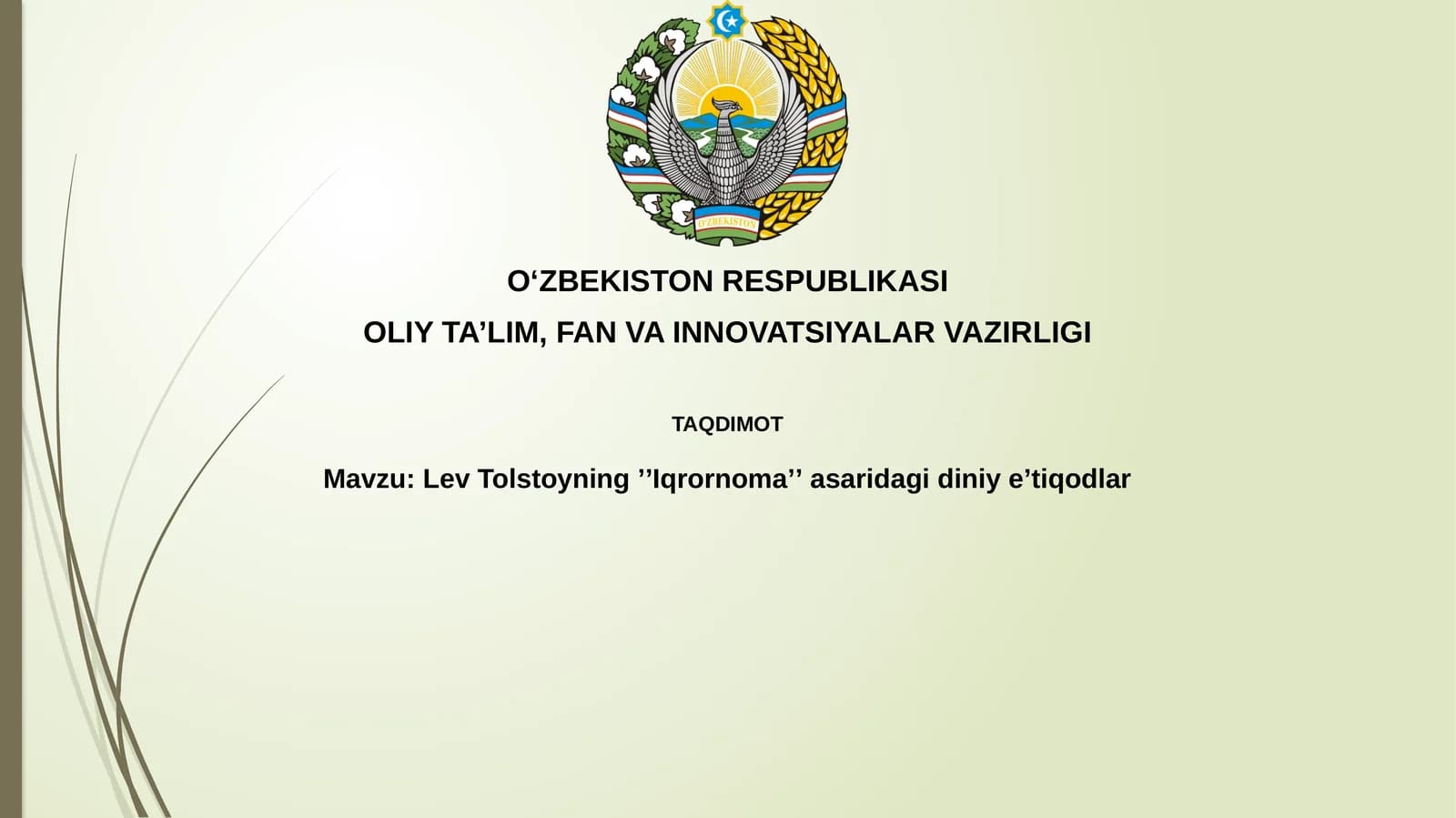 LevTolstoyningʼʼIqrornomaʼʼasaridagidiniyeʼtiqodlar