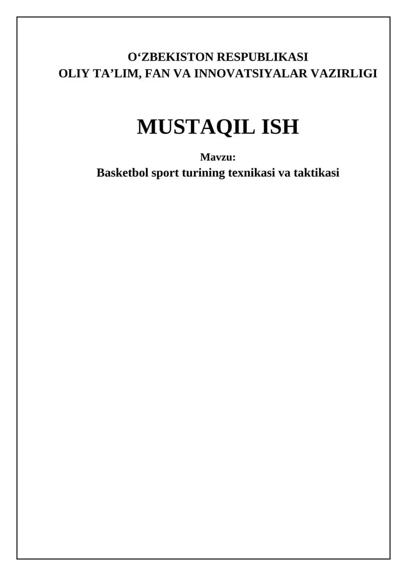 Basketbol sport turining texnikasi va taktikasi