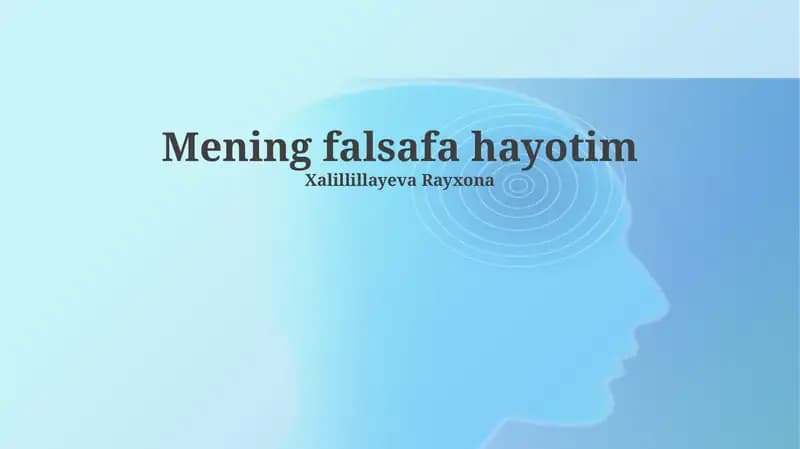 Hayot falsafamning asosiy tamoyillari