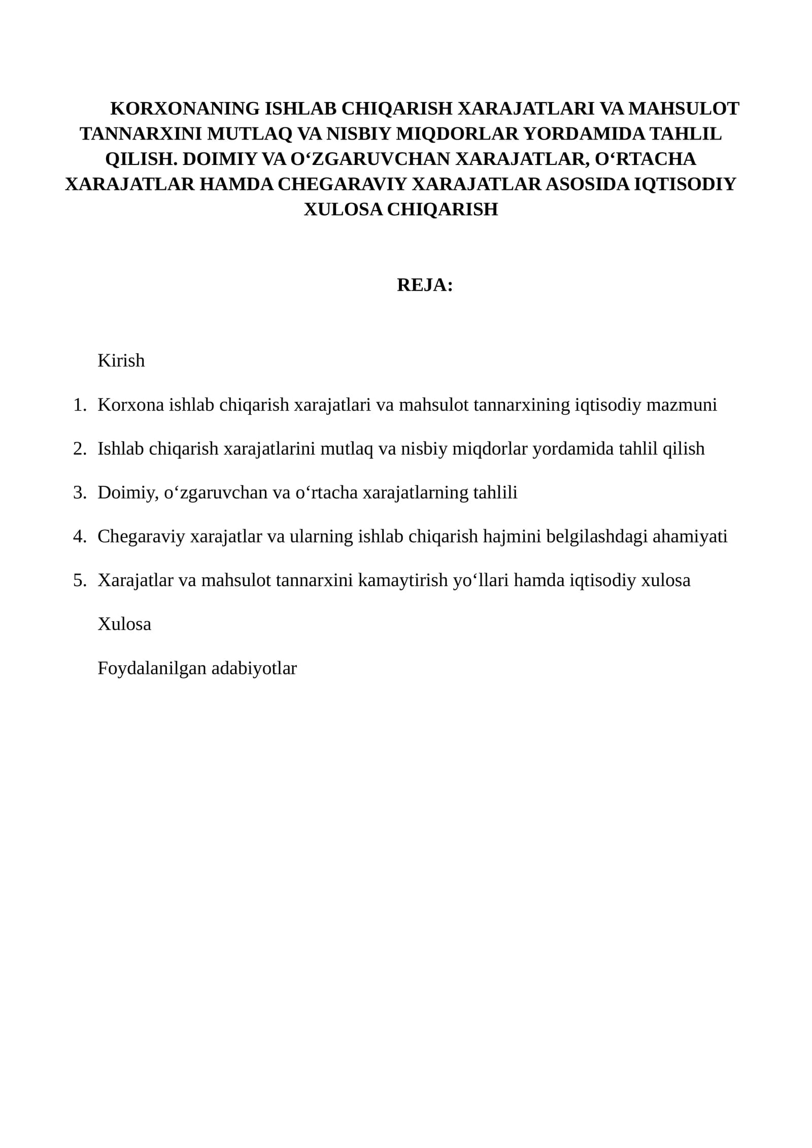 Korxonaning ishlab chiqarish xarajatlari va mahsulot tannarxini mutlaq va nisbiy miqdorlar yordamida tahlil qilish