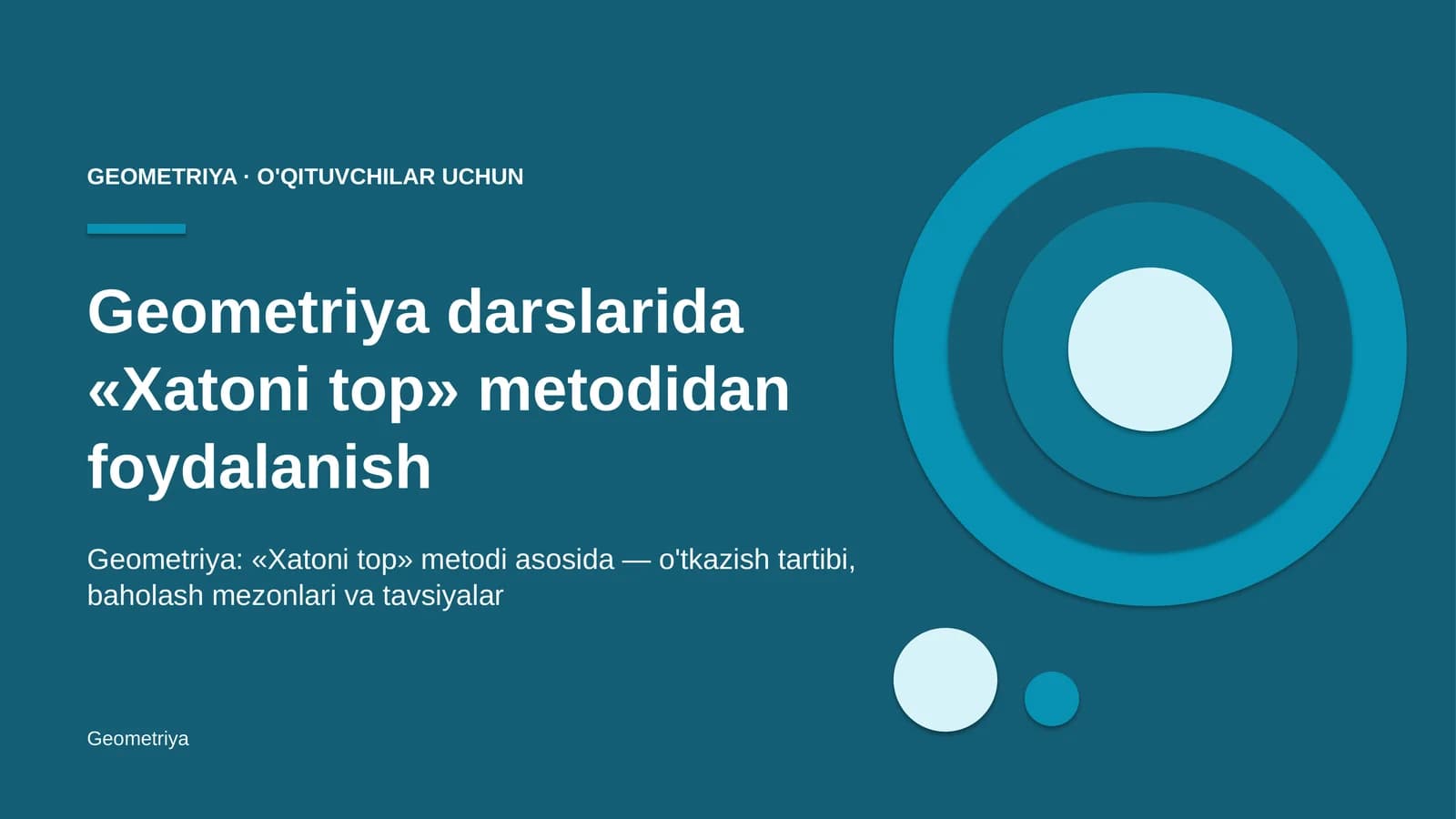 geometriya darslarida xatoni top metodidan foydalanish 4336