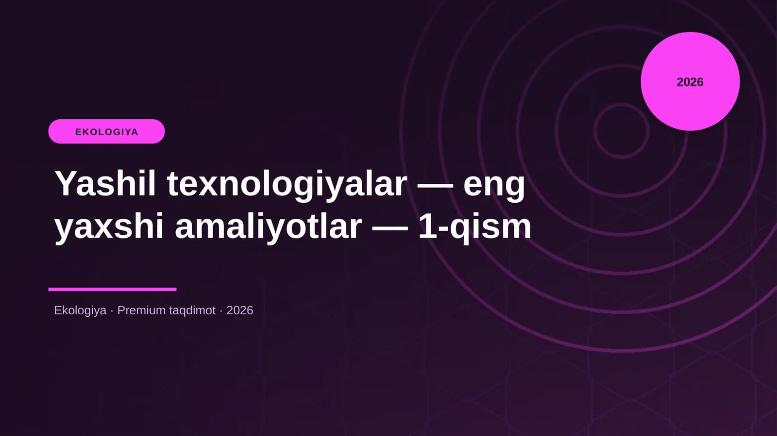 Yashil texnologiyalar — eng yaxshi amaliyotlar — 1-qism