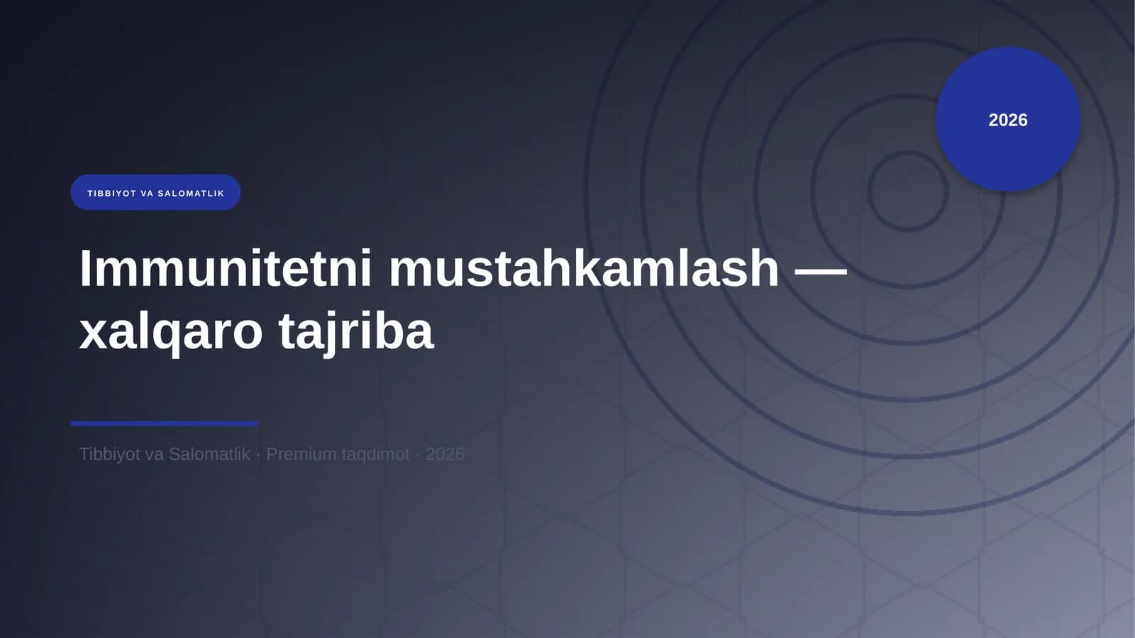 Immunitetni mustahkamlash — xalqaro tajriba