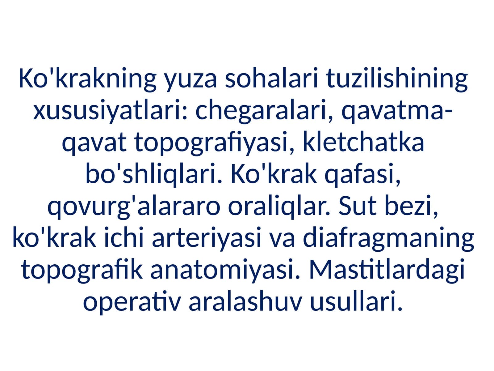 Ko'krakning yuza sohalari tuzilishining xususiyatlari