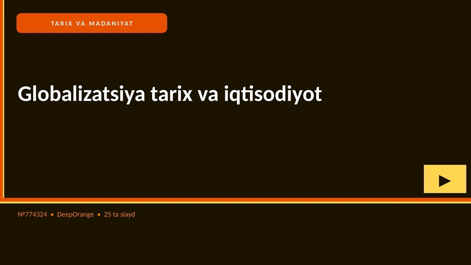 Globalizatsiya tarix va iqtisodiyot