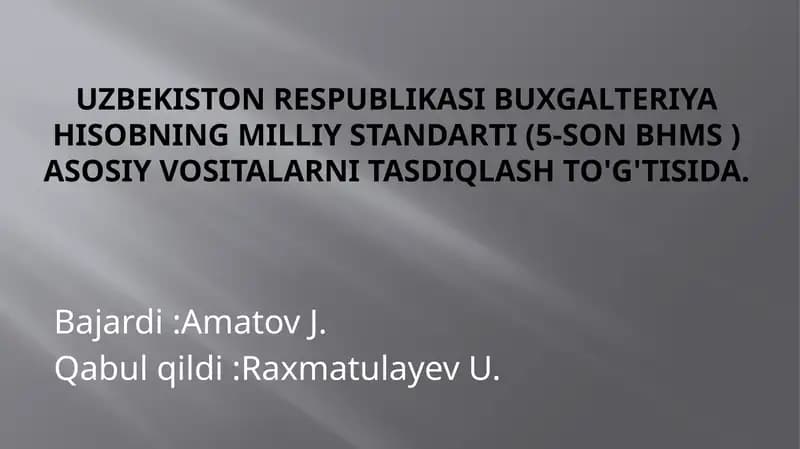 Buxgalteriya hisobning milliy standarti (5-son BHMS)