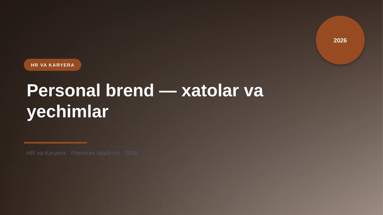 Personal brend — xatolar va yechimlar