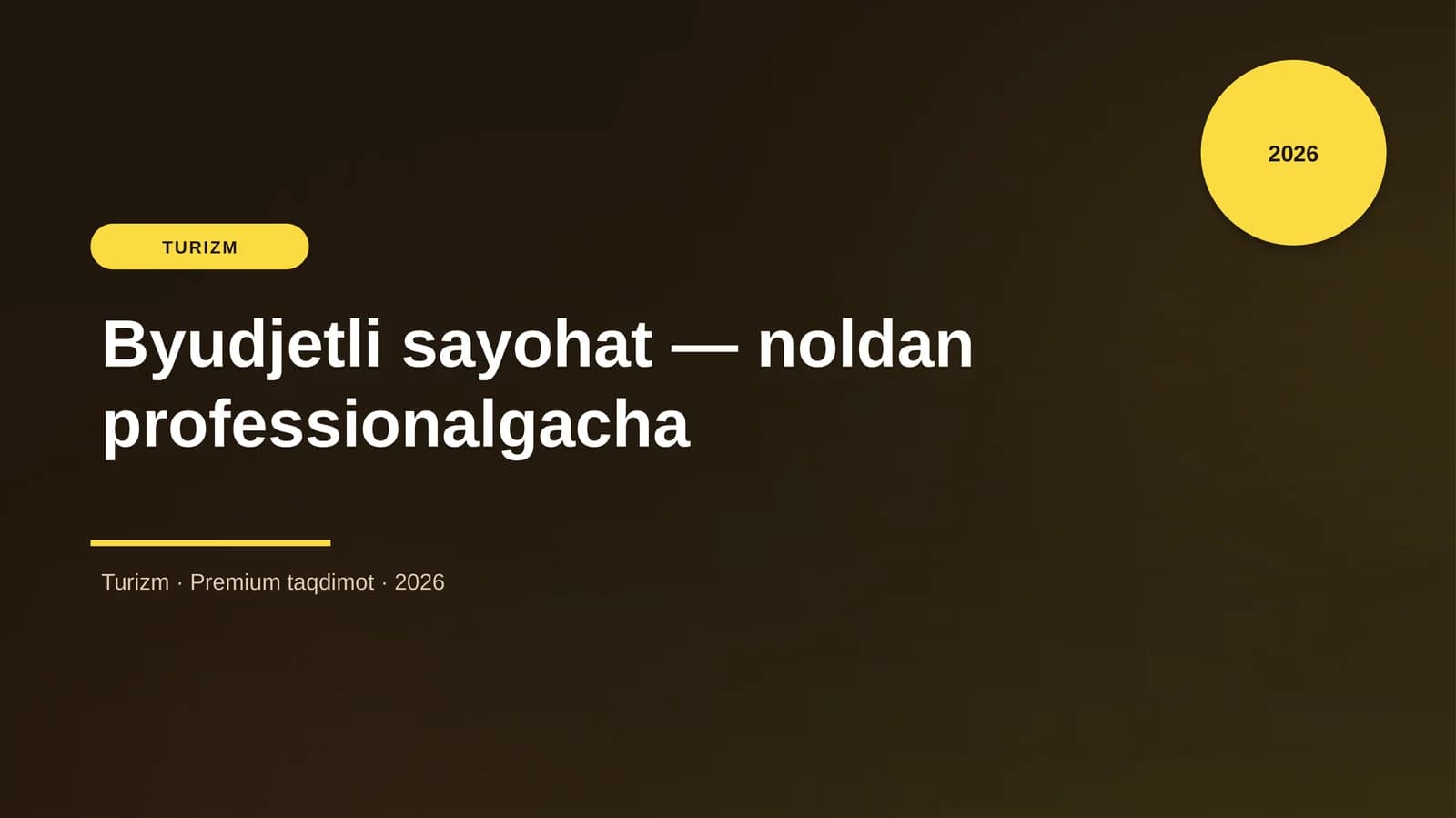 Byudjetli sayohat — noldan professionalgacha