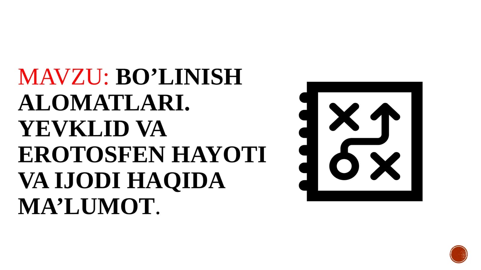 Bo’linish  alomatlari
