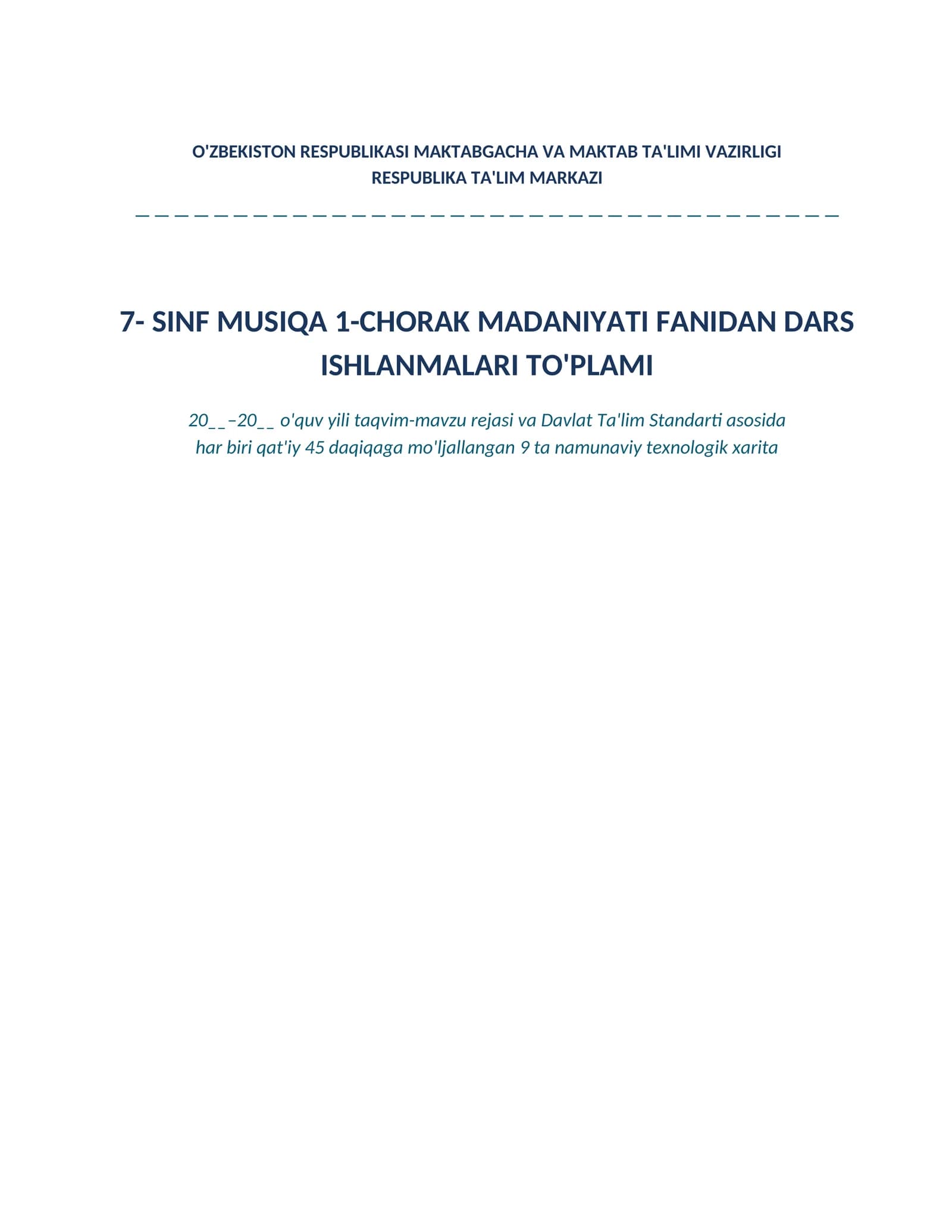 7-sinf Musiqa fanidan 1-chorak Dars ishlanmalari to'plami