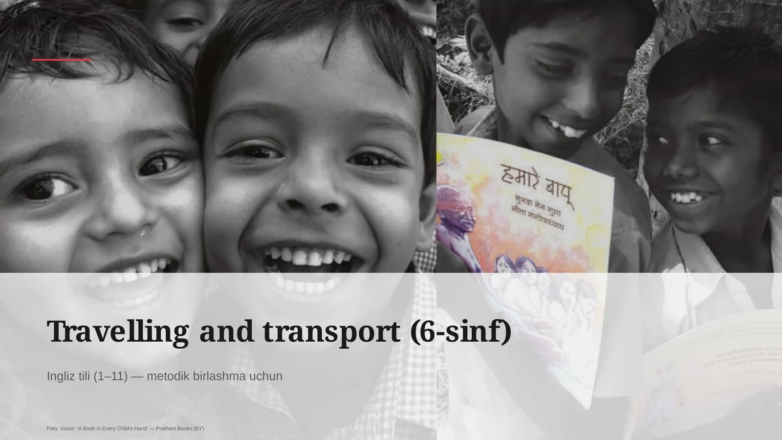 Travelling and transport (6-sinf)