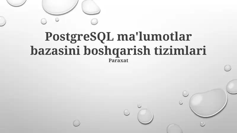 PostgreSQL ma'lumotlar bazasi boshqarish tizimlari