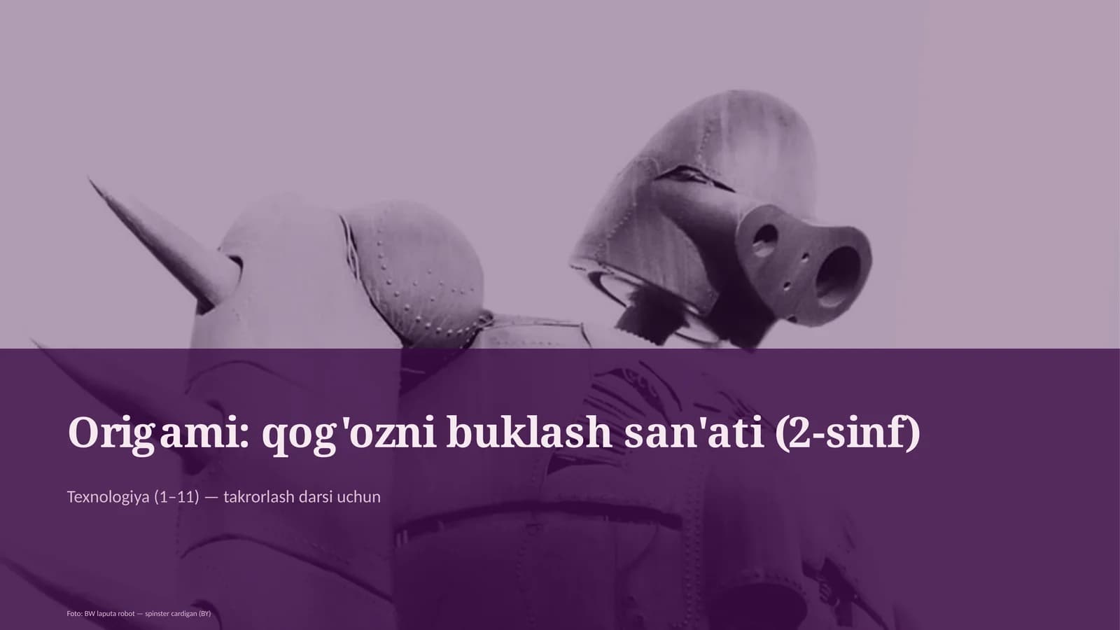 Origami: qog'ozni buklash san'ati (2-sinf)