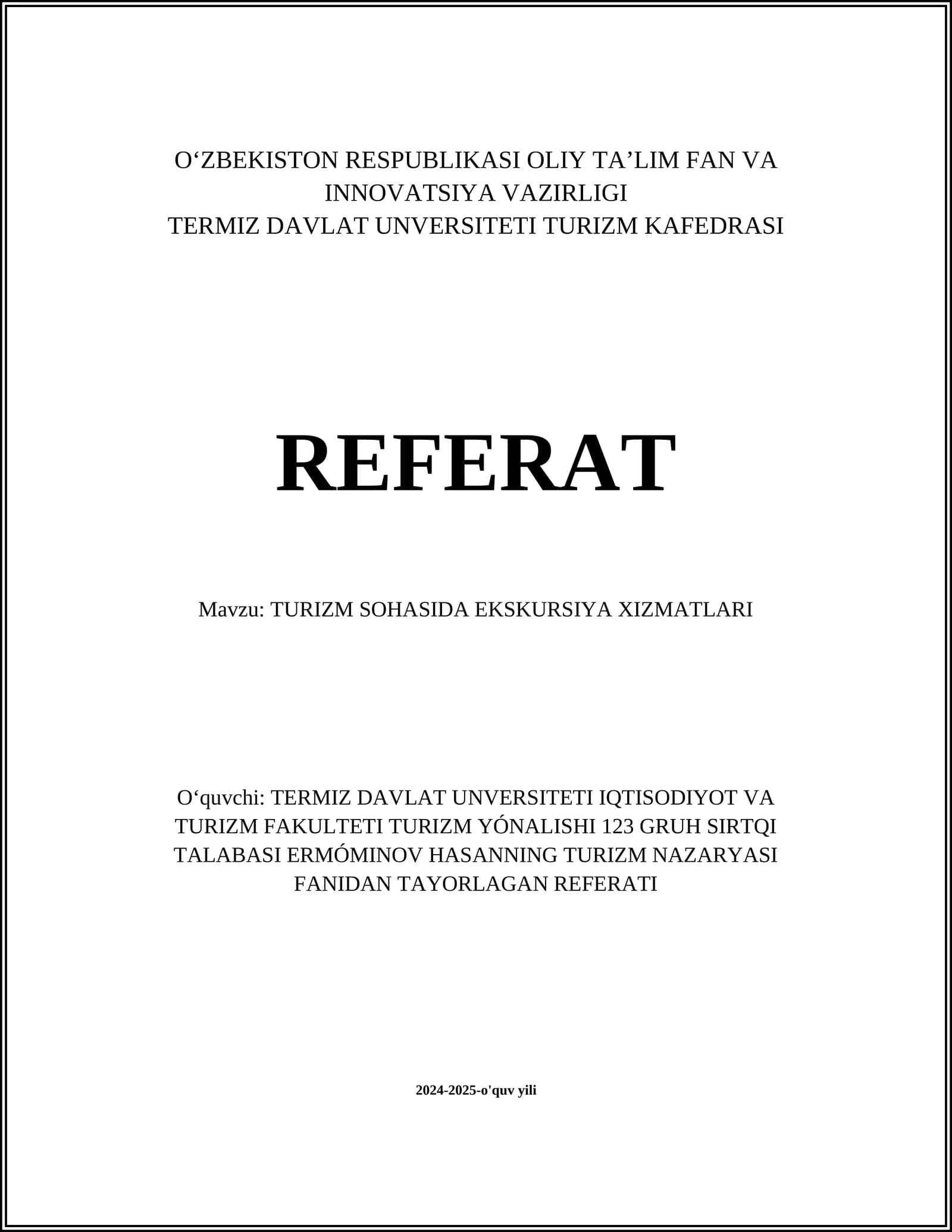 TURIZM SOHASIDA EKSKURSIYA XIZMATLARI REFERATI