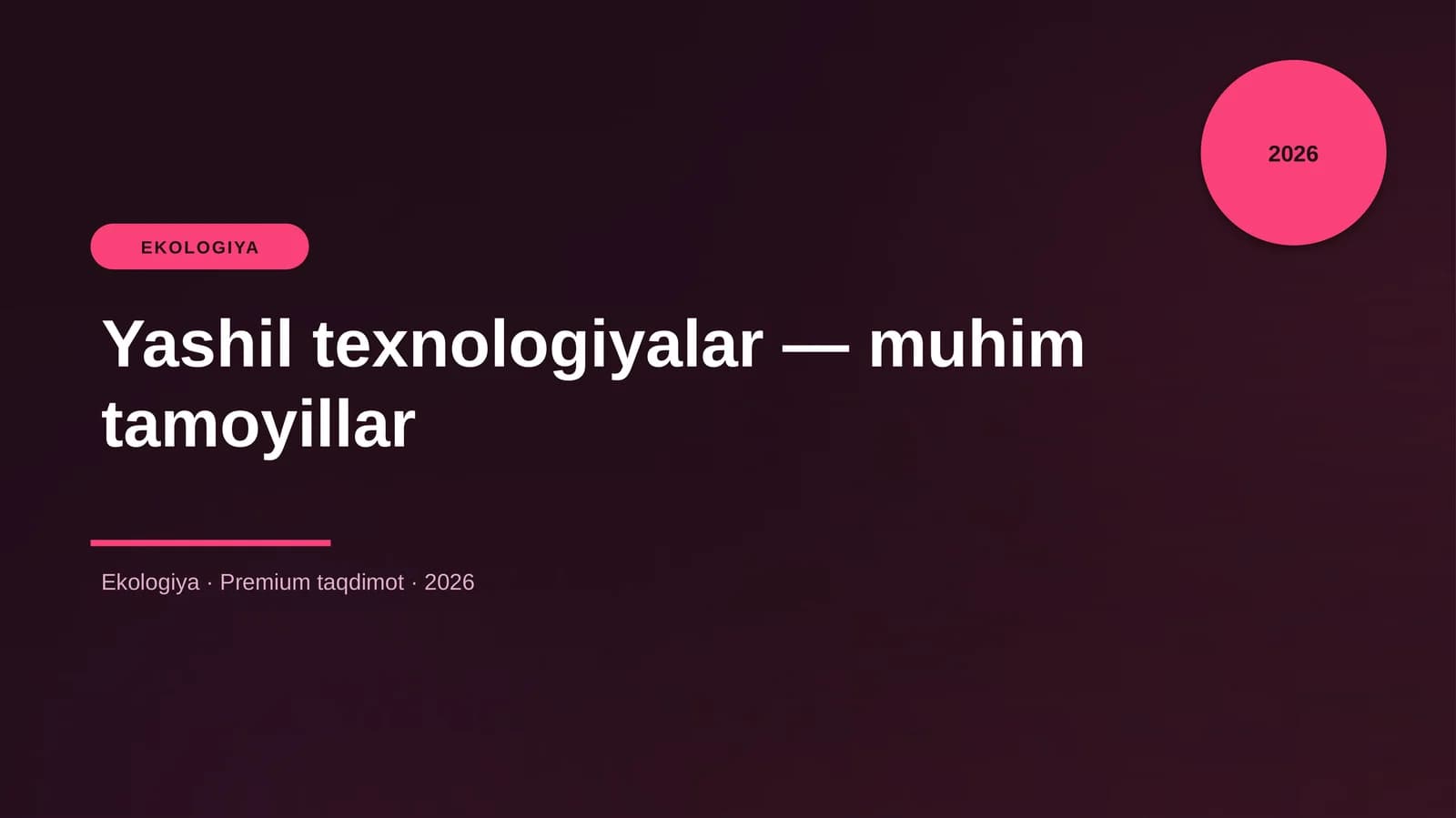 Yashil texnologiyalar — muhim tamoyillar