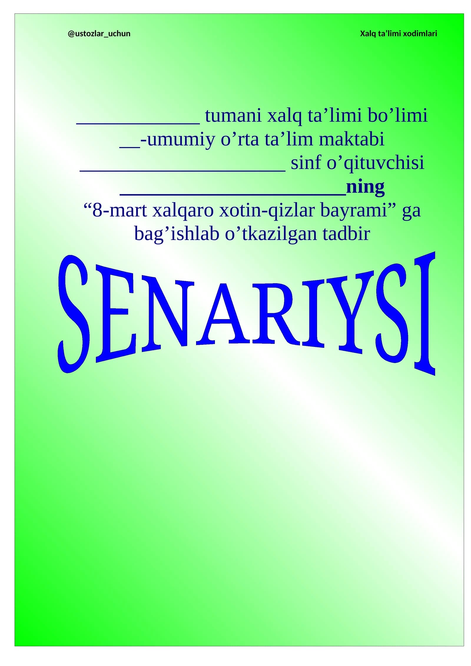 8-mart xalqaro Xotin-qizlar bayramiga bag‘ishlangan tadbir ishlanmasi