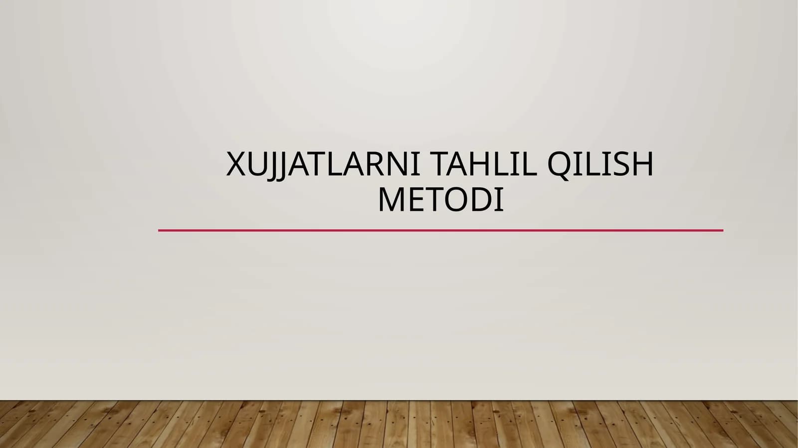 Xujjatlarni tahlil qilish metodi