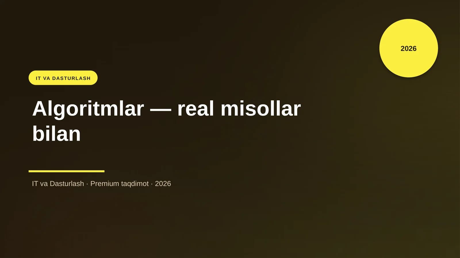 Algoritmlar — real misollar bilan