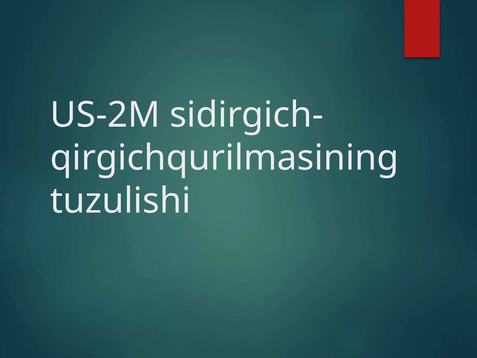 US-2M qurilmasi