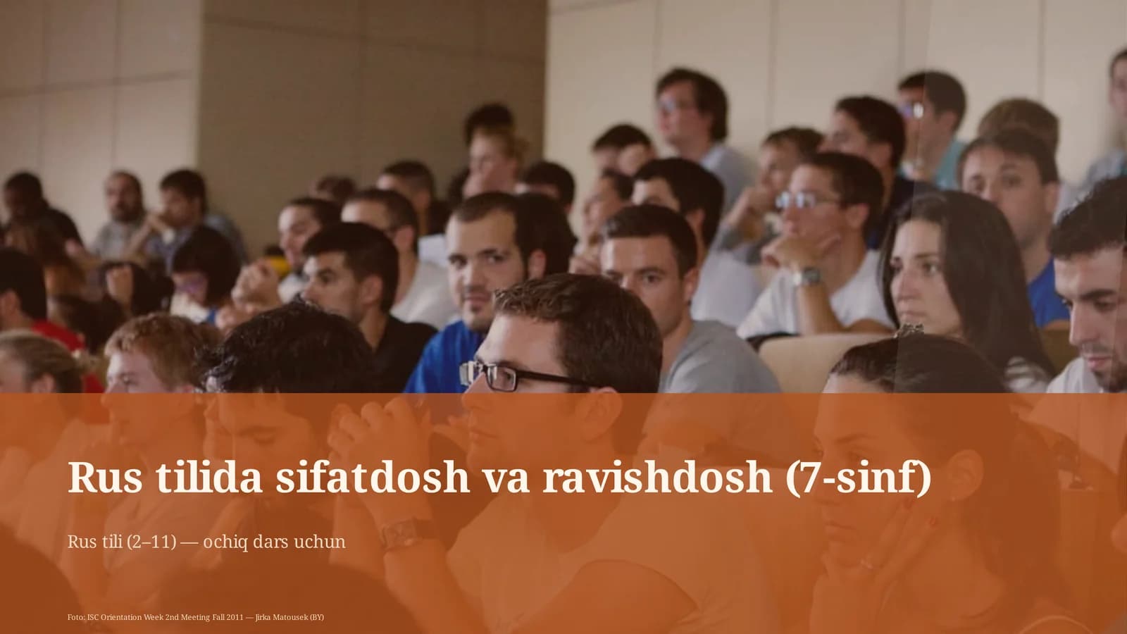 Rus tilida sifatdosh va ravishdosh (7-sinf)