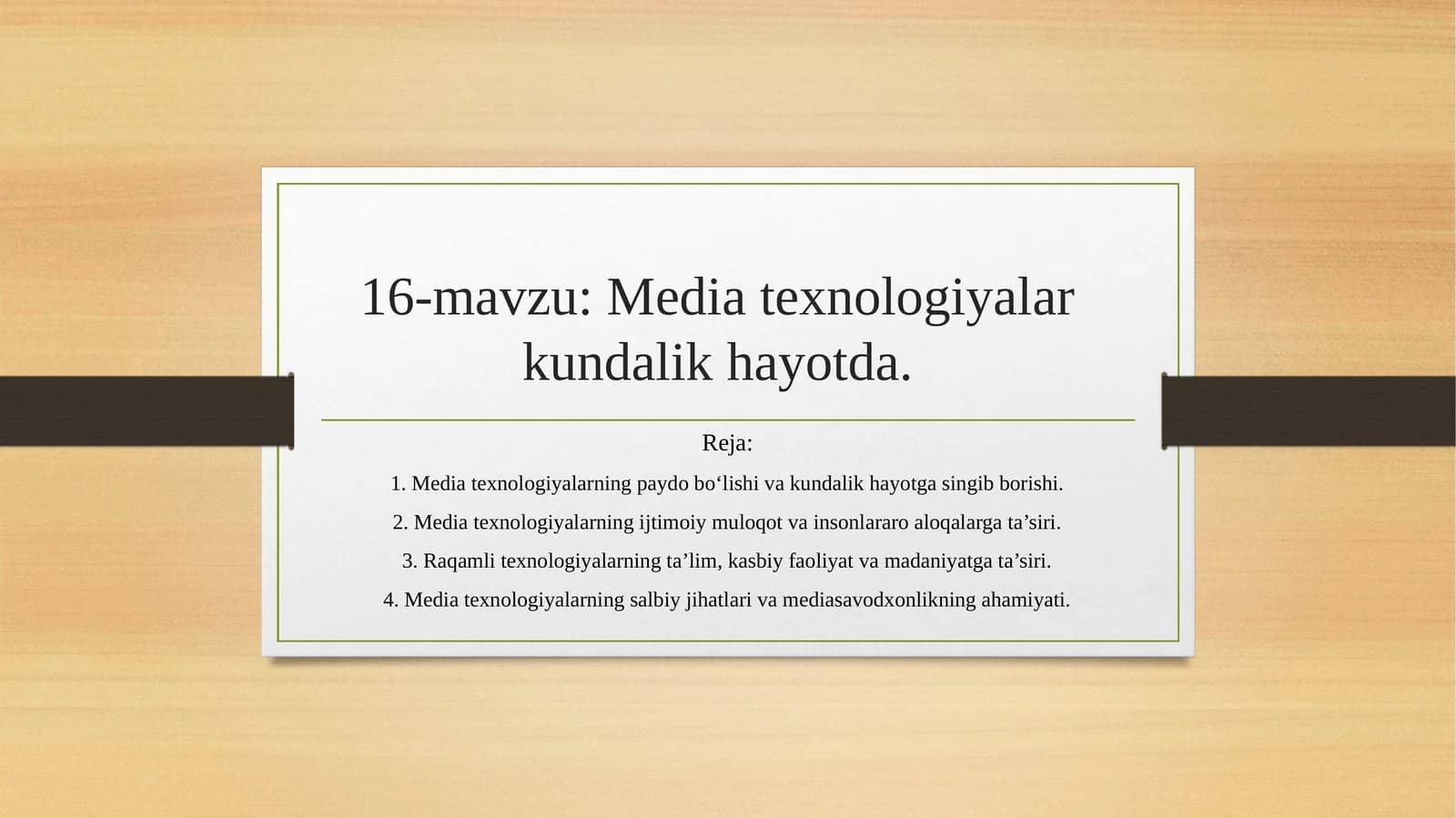 Media texnologiyalar kundalik hayotda