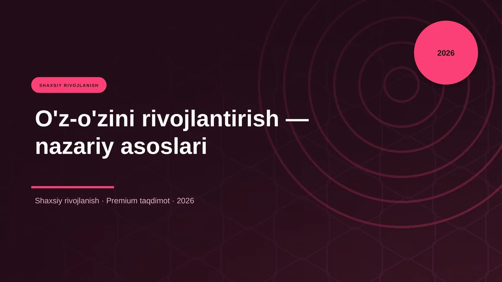 O'z-o'zini rivojlantirish — nazariy asoslari