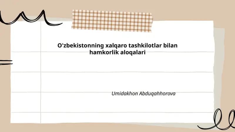 O'zbekistonning xalqaro tashkilotlar bilan hamkorlik aloqalari