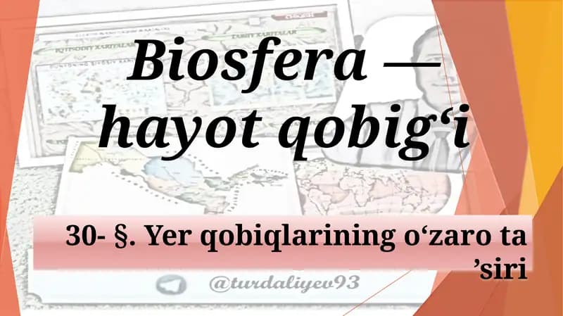Biosfera — hayot qobig‘i