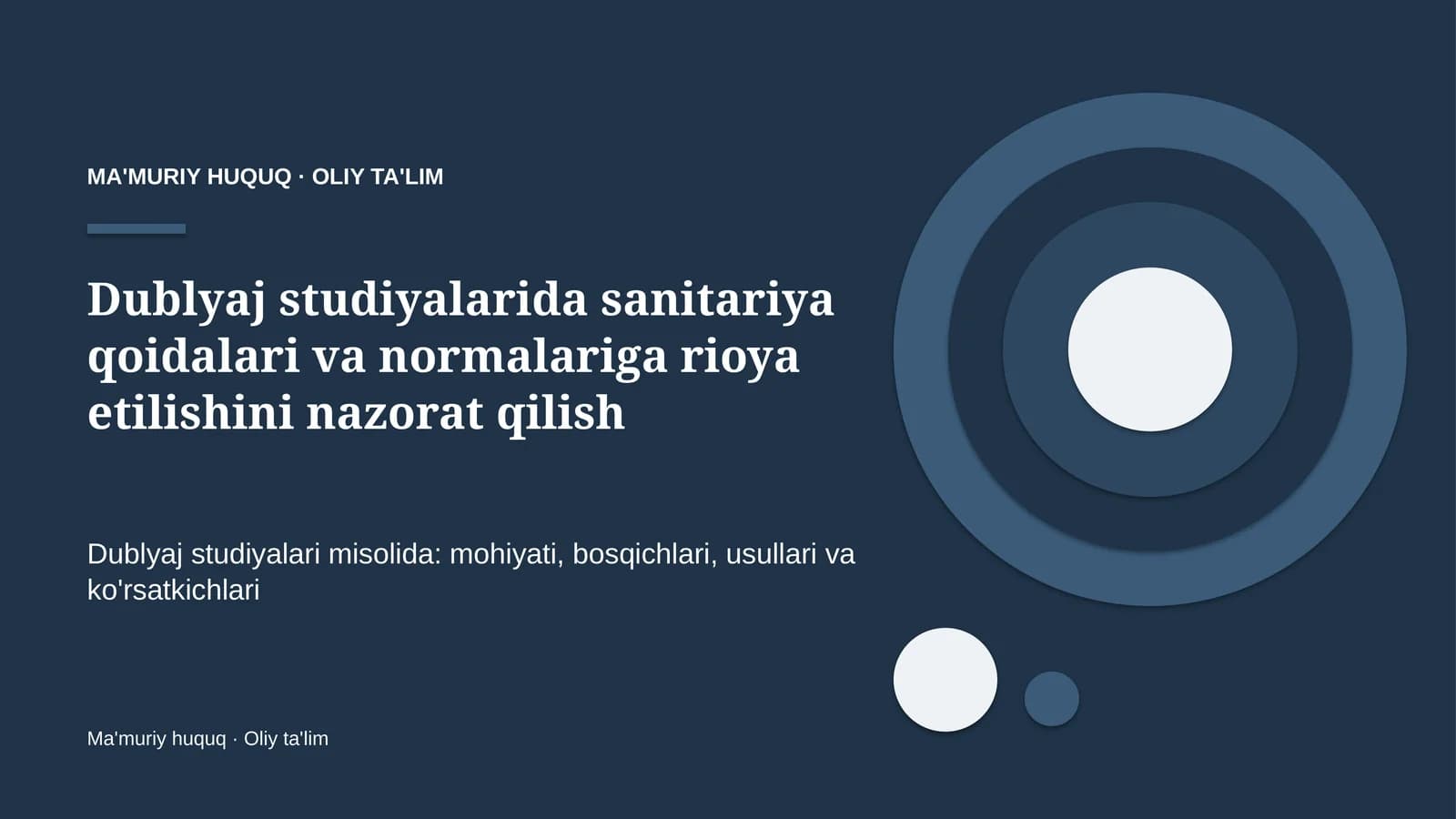 Dublyaj studiyalarida sanitariya qoidalari va normalariga rioya etilishini nazorat qilish