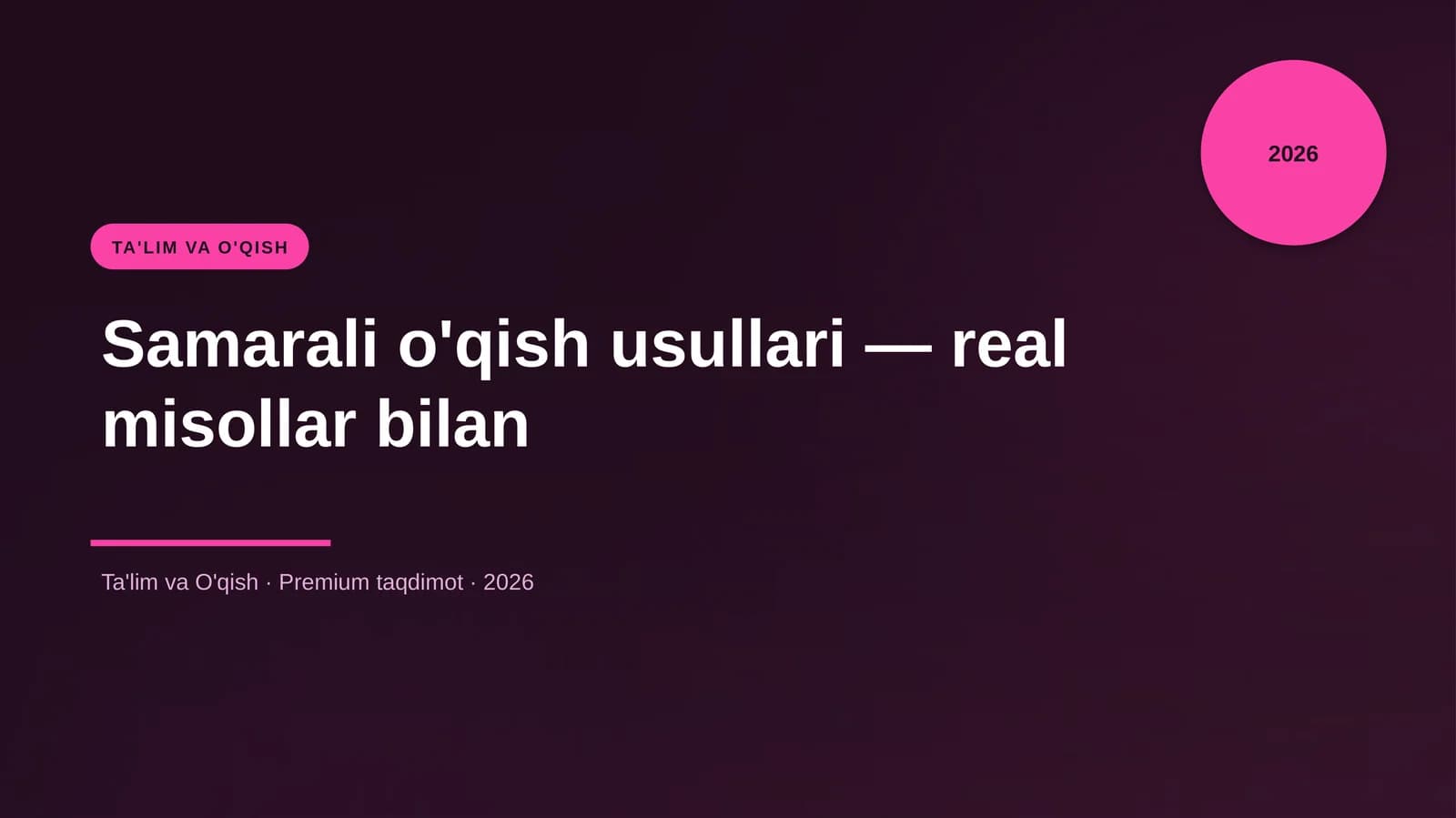 Samarali o'qish usullari — real misollar bilan