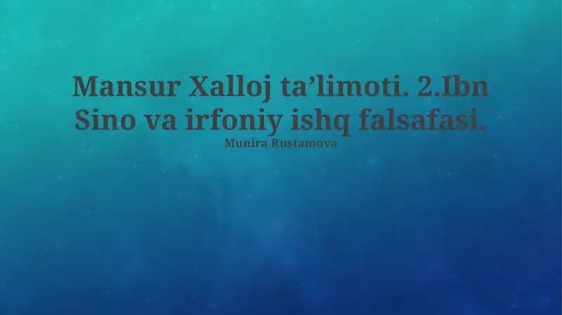 Hallajning sufizmga qo‘shgan hissasi