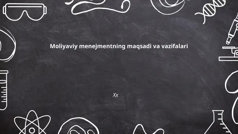 Moliyaviy menejmentning maqsadi va vazifalari