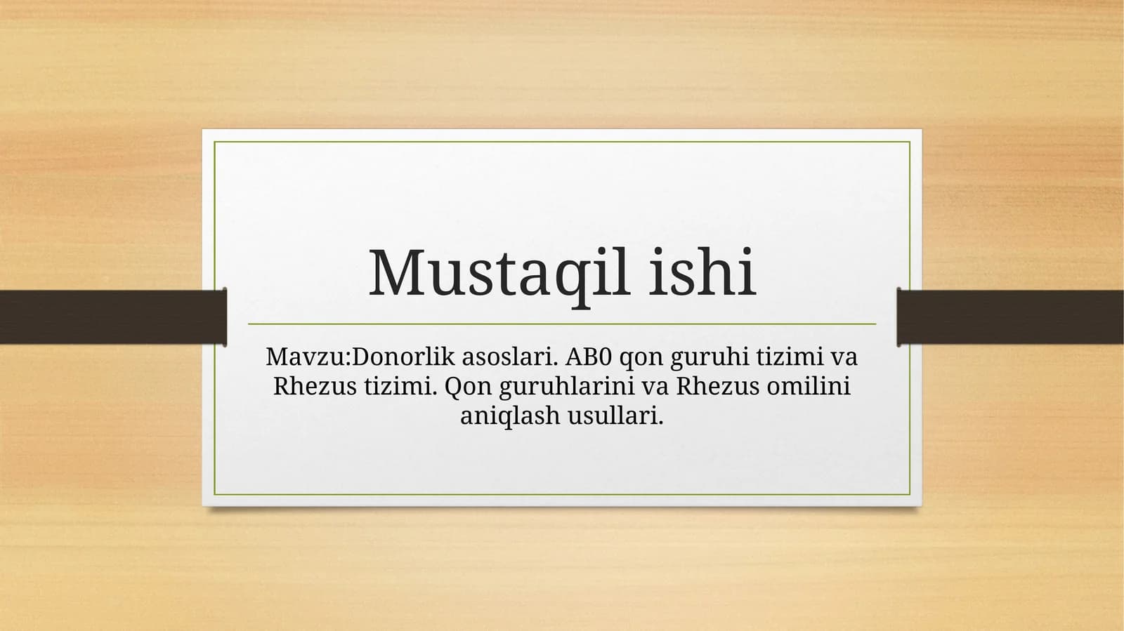 Donorlik asoslari.AB0qonguruhitizimivaRhezustizimi