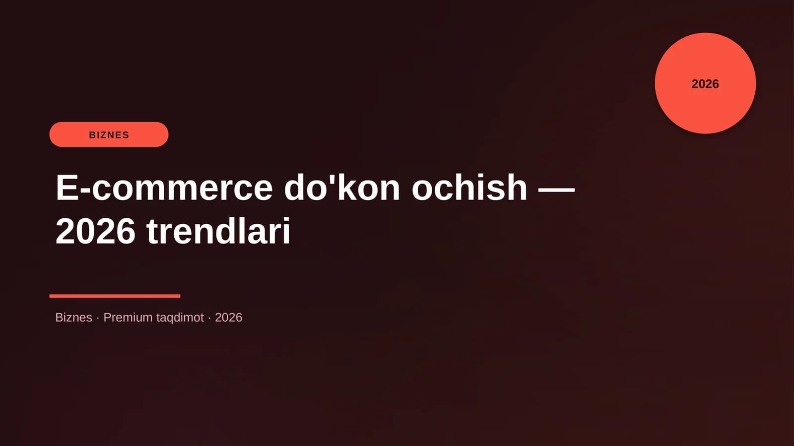 E-commerce do'kon ochish — 2026 trendlari