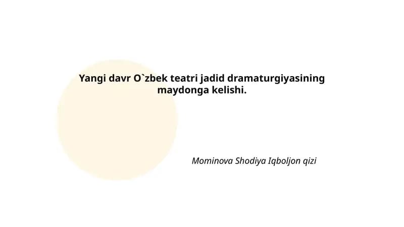 Mahmudxo`ja Behbudi ijodi va uning dramaturgik yondashuvi