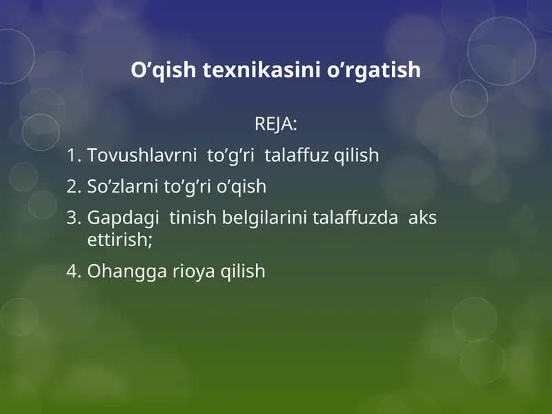 O’qish tехnikasini o’rgatish