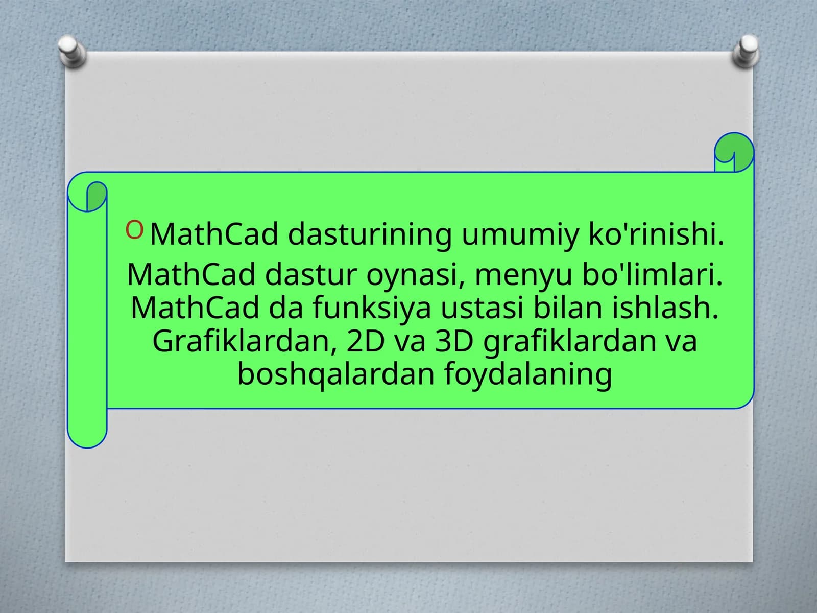 MathCaddasturining umumiy ko'rinishi