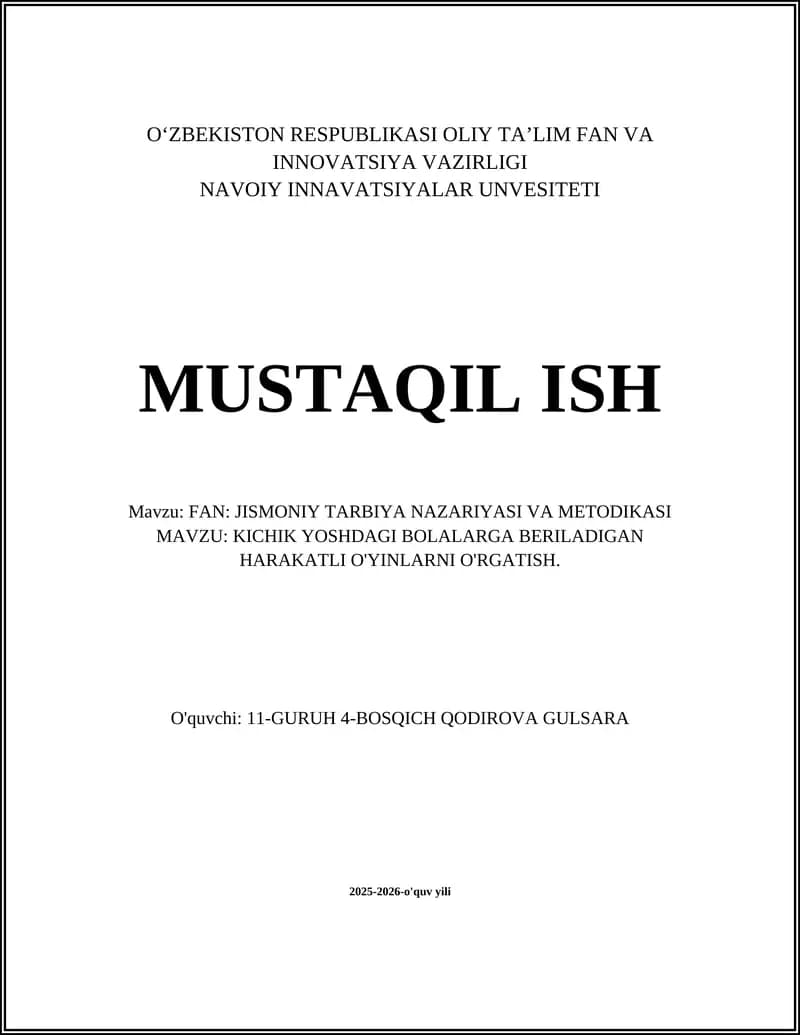 KICHIK YOSHDAGI BOLALARGA BERILADIGAN HARAKATLI O'YINLARNI O'RGATISH