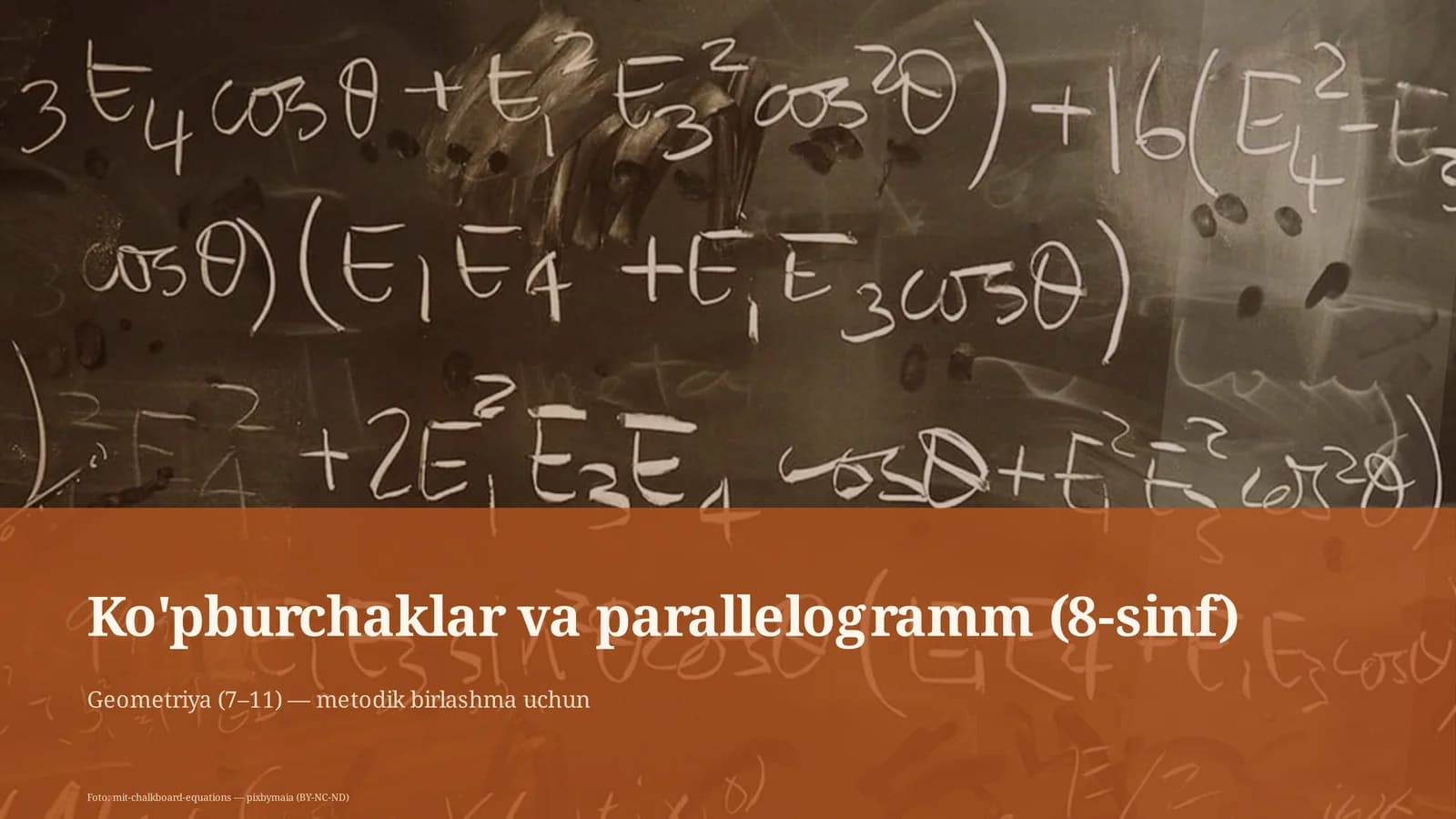 Ko'pburchaklar va parallelogramm (8-sinf)