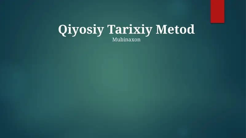 Qiyosiy Tarixiy Metod