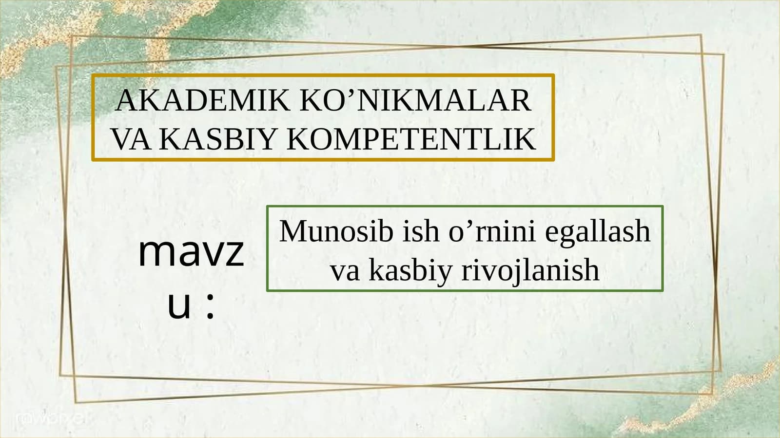 Munosib ish o'rnini egallash AKKK
