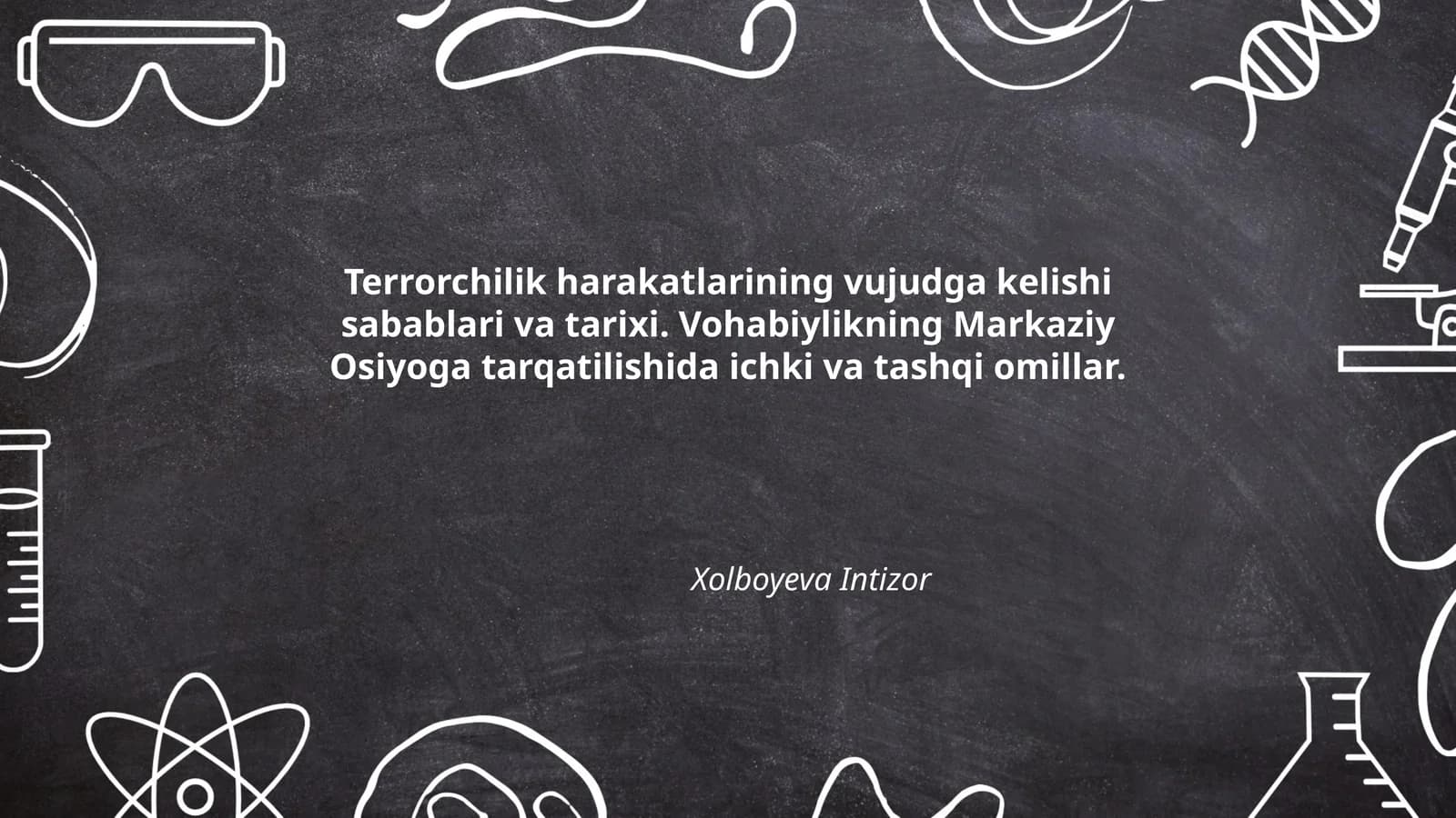 Terrorchilik harakatlarining vujudga kelishi sabablari va tarixi