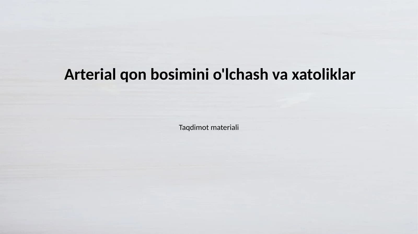 Arterial qon bosimini o'lchash va xatoliklar